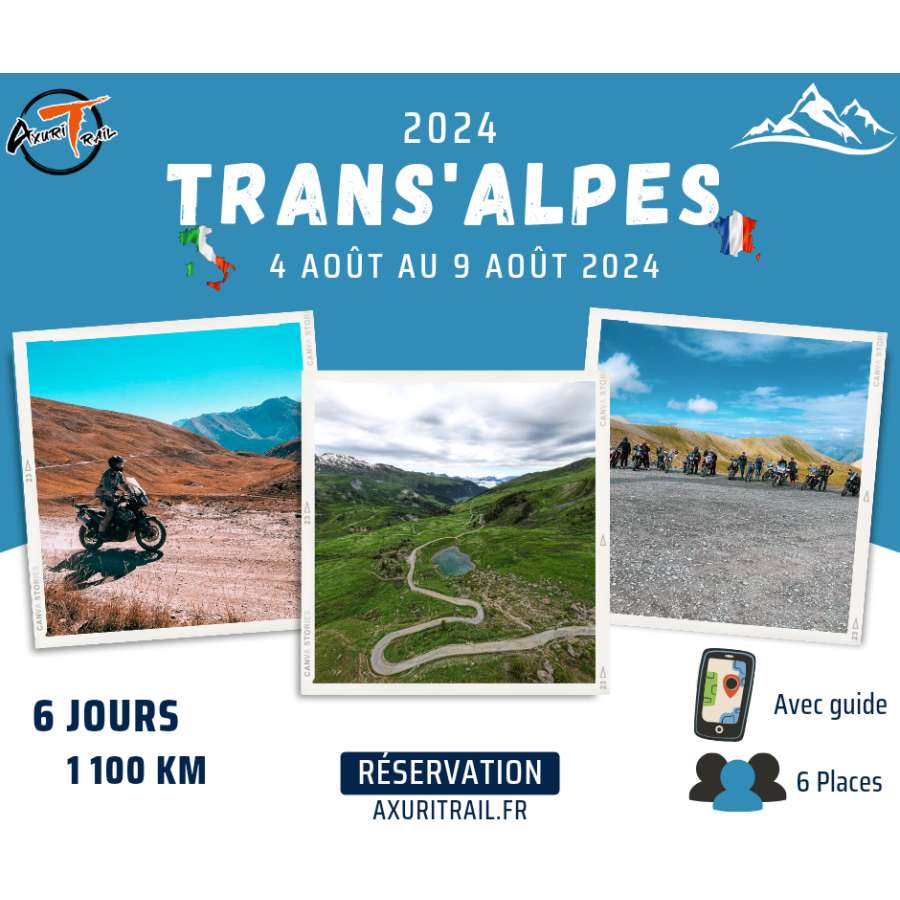 Trans'Alpes  4 aôut au 9 août 2024